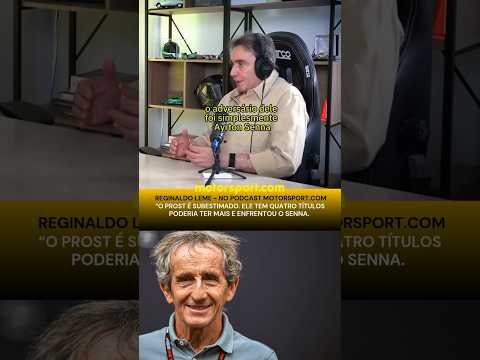 REGI LEME e POR QUE Alain PROST é SUBESTIMADO