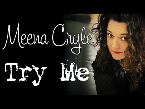 Meena Cryle - Try Me (SR)