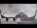 Of monsters and men, Love love love - traducida al español.