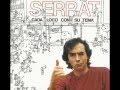 SERRAT. CADA LOCO CON SU TEMA
