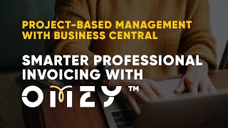 Smarter Invoicing for Service Firms with OMZY and Business Central