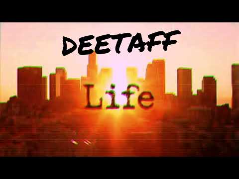 Deetaff - Life