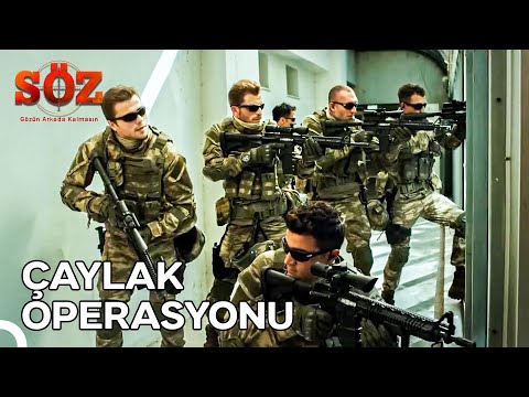 OPERASYON: ÇAYLAK'I KURTAR | Söz