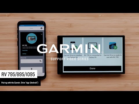Support: Pairing an RV 795/895/1095 with the Garmin Drive™ App (Android™)
