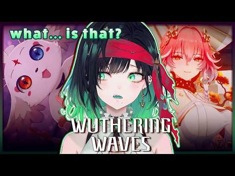 CAN I… EAT IT? NIKKE Player Tries Wuthering Waves For The FIRST TIME | 1.0 STORY – ACT 7