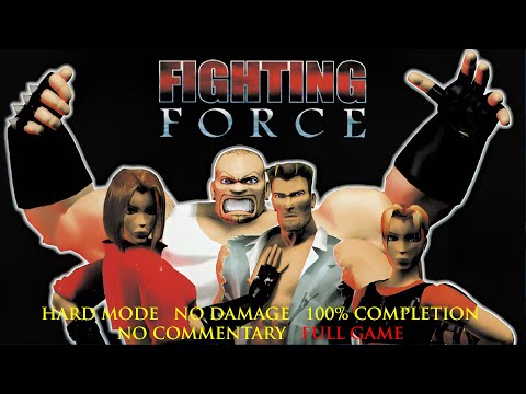 Fighting Force | HARD MODE/NO DAMAGE/100% COMPLETION - Full Game
