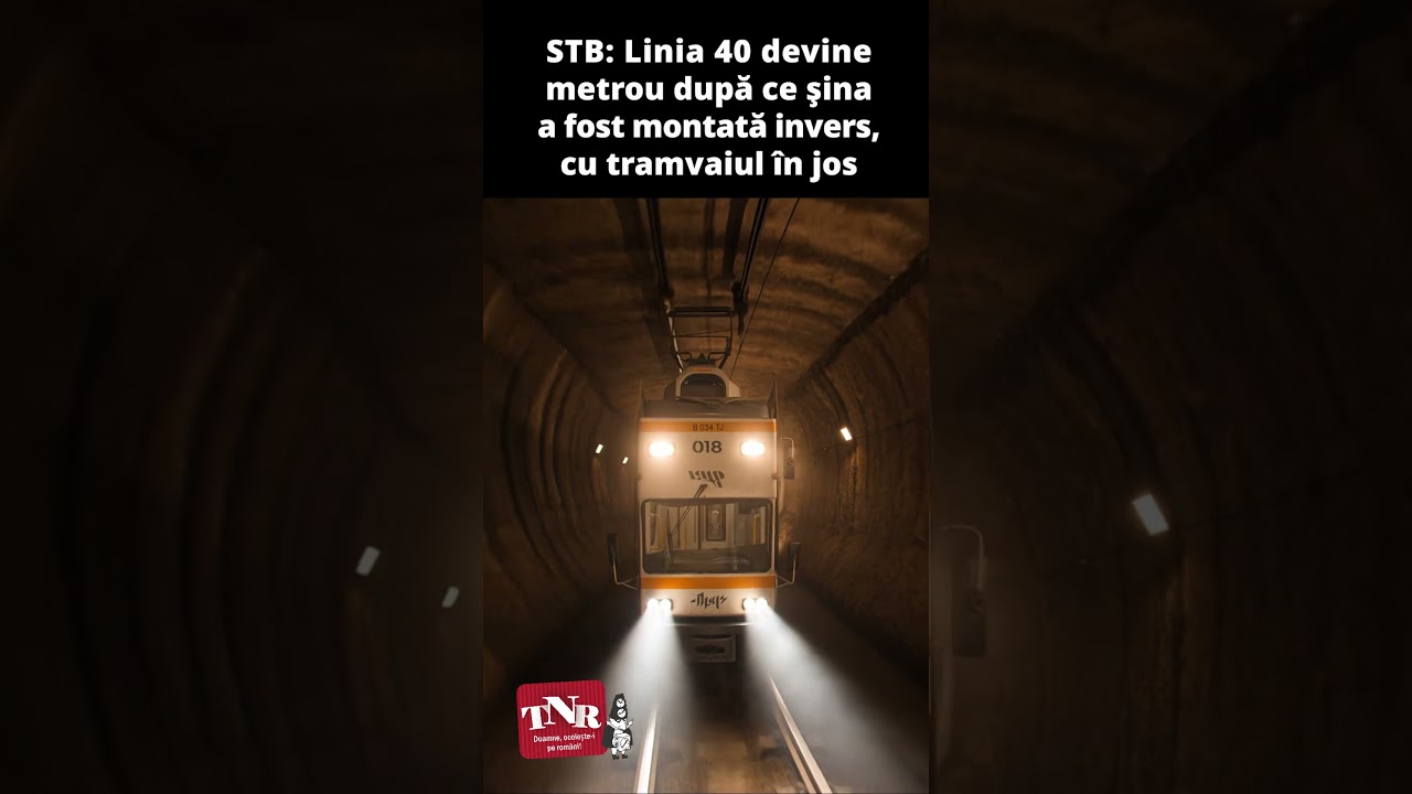 STB: Linia 40 devine metrou după ce şina a fost montată invers, cu tramvaiul în jos