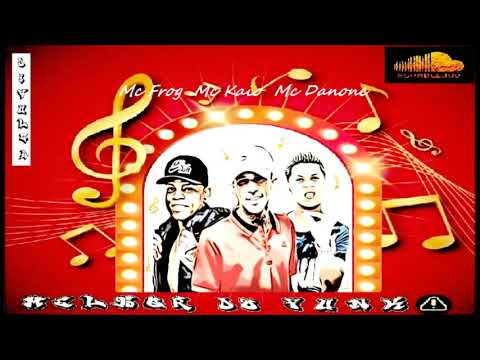 MC Kaio, MC Frog e MC Danone - Mega da A2M Parte 3 (Prod. Frog)