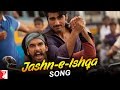 Jashn E Ishqa Lyrics - Gunday