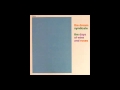 The Dream Syndicate - When you smile (1982)