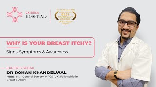 Why is your breast itchy? Signs, symptoms & awareness | The Breast Center, CK Birla Hospital