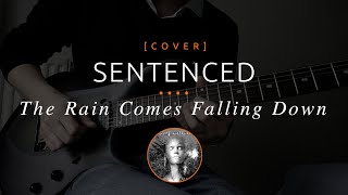 172 | Sentenced - The Rain Comes Falling Down (cover in E tuning)
