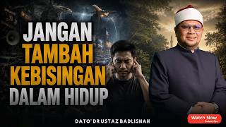 Download lagu JANGAN TAMBAH KEBISINGAN DALAM HIDUP | KEMBALI KEPADA FITRAH | USTAZ BADLISHAH mp3