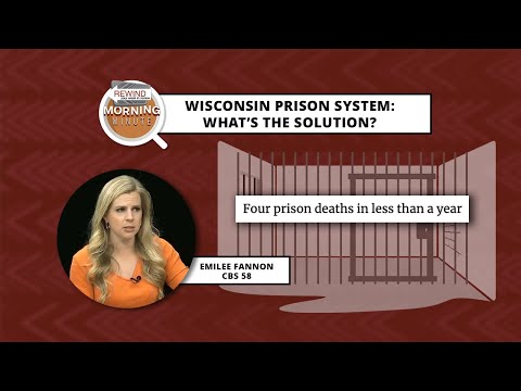 WisEye Morning Minute: State Prison System
