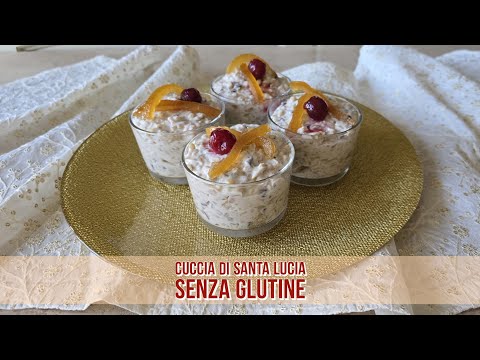 CUCCIA DI SANTA LUCIA SENZA GLUTINE