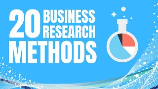 20 Business Research Methods to Write a Business Plan for Beginners