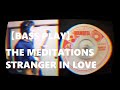 【BASS PLAY】THE MEDITATIONS - STRANGER IN LOVE