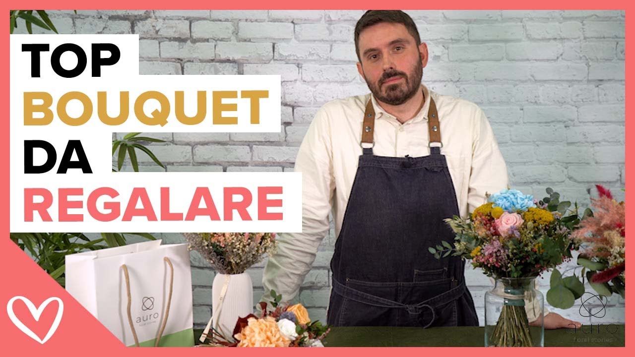 I BOUQUET DI FIORI PIÙ BELLI DA REGALARE 🌸🌸