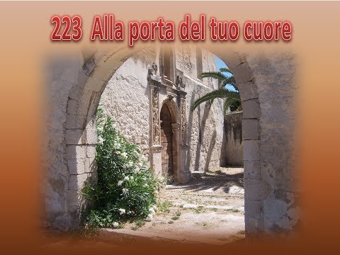 223  ALLA PORTA DEL TUO CUORE