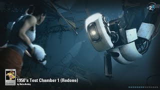 Portal 2 - 1950's Test Chamber 1 (Redone) - (Custom Map)
