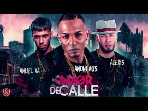 Anuel AA " Amor De Calle Official Remix"