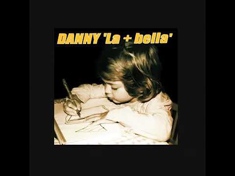 danny losito    la più bella