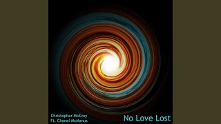 No Love Lost (feat. Chanel McManus)