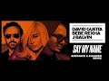 David Guetta, Bebe Rexha & J Balvin - Say My Name (Afrojack & Chasner Remix)