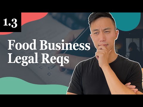 Legal Requirements To Start Your Food Businesses - 1.3 Foodiepreneur’s Finest Program