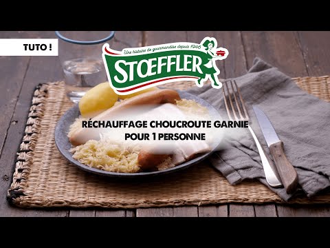 TUTO Stoeffler - Réchauffage Choucroute garnie pour 1 personne