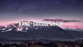 Kano - Garage Skank (Official Instrumental)