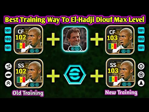 Best Training Way To Max Level El-Hadji Diouf In Efootball 2026 | El-Hadji Diouf Efootball 2026