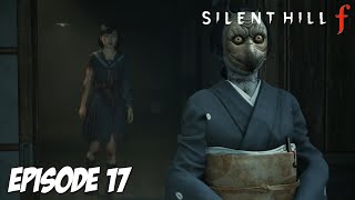 SILENT HILL f : CA DEVIENT FOU 🤯 | Episode 17