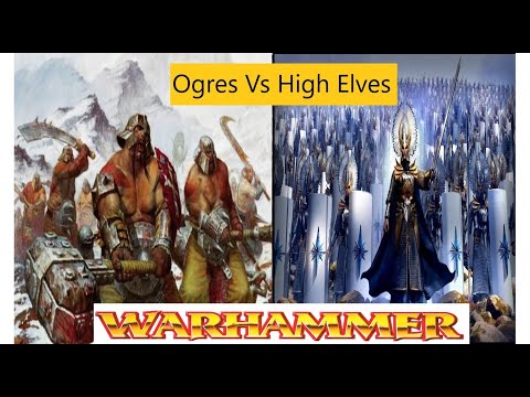 Warhammer Fantasy 6th Edition Battle Report - Ogre Kingdoms Vs High Elves 2000 Points #53