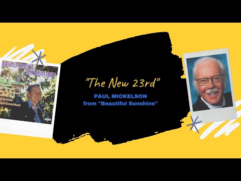 "The New 23rd" - Paul Mickelson Choir & Orchestra