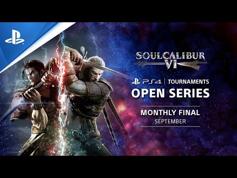 Soul Calibur VI : Monthly Finals EU - PS4 Tournaments Open Series