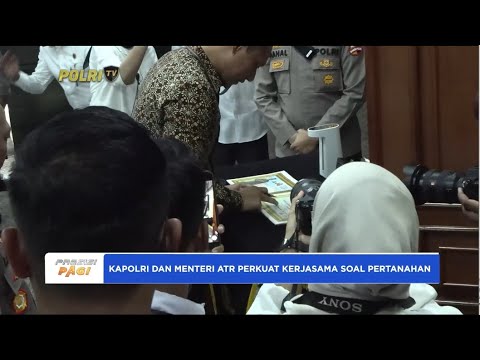 KAPOLRI DAN MENTERI ATR PERKUAT KERJASAMA MASALAH PERTAHANAN