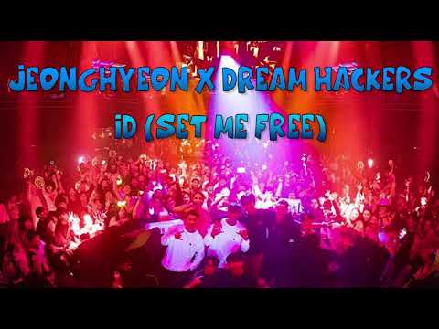 Jeonghyeon x Dream Hackers - ID