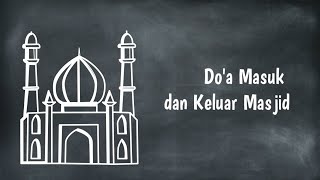 Download lagu Doa Masuk Masjid Dan Keluar Masjid Dan Artinya Untuk Hafalan Anak mp3