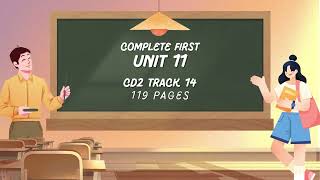 UNIT 11 CD2 TRACK 14 COMPLETE FIRST