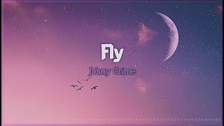 Download lagu Johny Grimes Fly... mp3