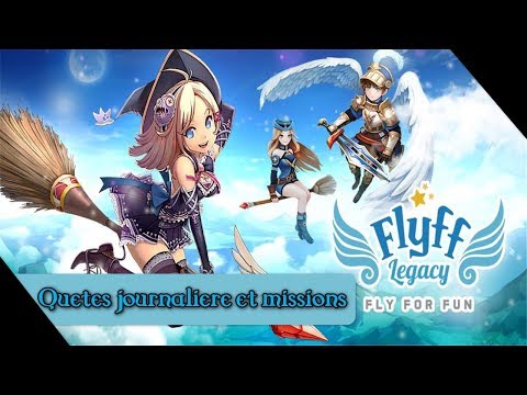 Flyff Legacy : Quêtes journalière et missions