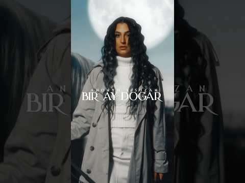 Bir Ay Doğar - ​⁠ANONYM feat. SUZAN out now! 💫🌙🧿 #newrelease #newmusic #streamnow