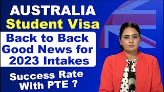 Australia Student Visa | Back to Back Good News for 2023 Intakes |