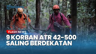 9 Korban ATR 42-500 Tergeletak Saling Berdekatan di Jurang 250 Meter, Evakuasi Dramatis 300 Personel