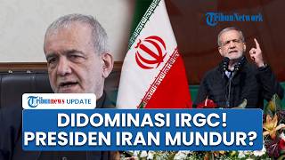 Presiden Iran Pezeshkian Dikabarkan Ajukan Mundur di Tengah Dominasi Kuat IRGC di Pemerintahan