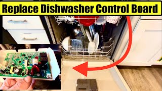 How to Replace GE Dishwasher Control Board