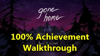 Gone Home - 100% Achievement Walkthrough
