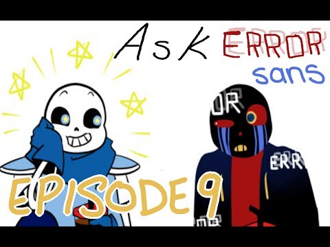 Ask Error! Sans 【Comic Dub】Part 9: Memory Lane (Part 1)