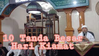 Download lagu 10 Tanda Besar Kiamat || Ustadz Zulkifli Muhammad Ali mp3